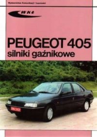 Peugeot 405 silniki gaźnikowe - okładka książki