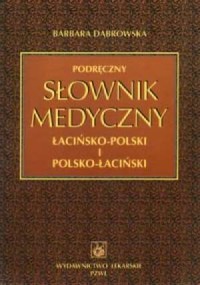 Podręczny słownik medyczny łacińsko-polski - okładka książki
