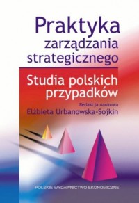 Praktyka zarządzania strategicznego - okładka książki