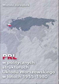 PRL w politycznych strukturach - okładka książki