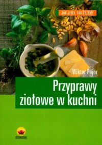 Przyprawy ziołowe w kuchni - okładka książki