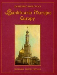 Sanktuaria Maryjne Europy - okładka książki