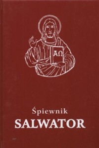 Śpiewnik Salwator. Najlepszy śpiewnik - okładka książki