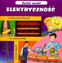 Świat nauki. Elektryczność - okładka książki
