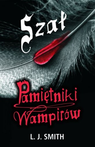 Szał. Pamiętniki wampirów - okładka książki