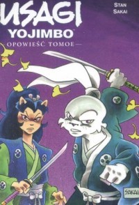 Usagi Yojimbo. Opowieść Tomoe - okładka książki