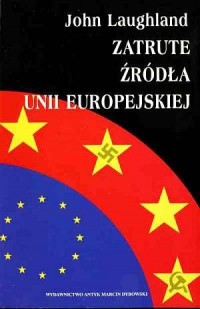 Zatrute źródła Unii Europejskiej - okładka książki