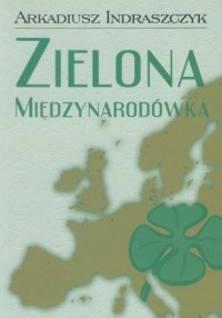 Zielona Międzynarodówka - okładka książki