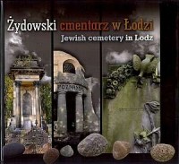 Żydowski cmentarz w Łodzi - okładka książki