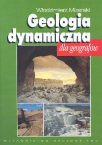 Geologia dynamiczna dla geografów - okładka książki