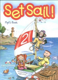 Set Sail! 2. Pupils Book + Story - okładka podręcznika