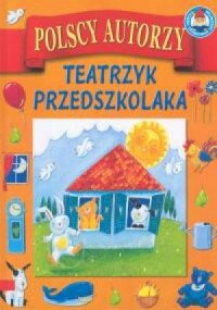 Teatrzyk Przedszkolaka - okładka książki