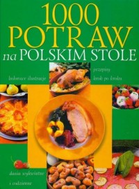 1000 potraw na polskim stole - okładka książki