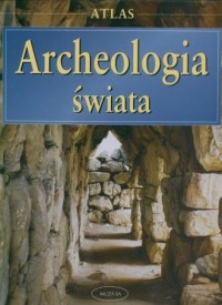 Archeologia świata - okładka książki