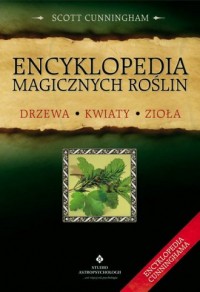 Encyklopedia magicznych roślin. - okładka książki