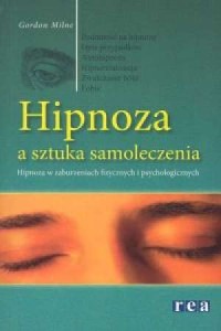Hipnoza a sztuka samoleczenia - okładka książki