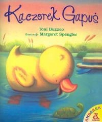 Kaczorek Gapuś - okładka książki