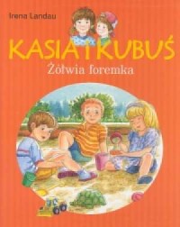 Kasia i Kubuś. Żółwia foremka - okładka książki