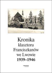 Kronika klasztoru Franciszkanów - okładka książki