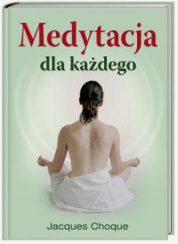 Medytacja dla każdego - okładka książki