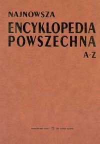 Najnowsza encyklopedia powszechna - okładka książki
