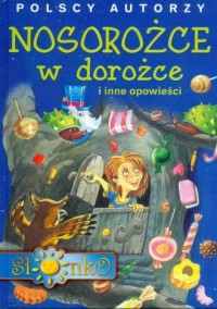 Polscy autorzy. Nosorożce w dorożce - okładka książki