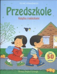 Przedszkole. Książka z naklejkami - okładka książki