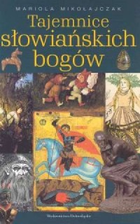 Tajemnice słowiańskich bogów - okładka książki
