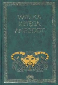 Wielka księga anegdot - okładka książki