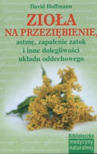 Zioła na przeziębienie, astmę, - okładka książki