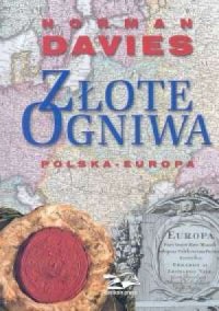 Złote Ogniwa. Polska-Europa - okładka książki