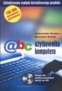 Abc użytkownika komputerowego (+ - okładka książki
