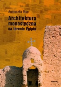 Architektura monastyczna na terenie - okładka książki