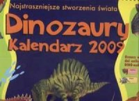 Dinozaury. Kalendarz 2009 - okładka książki