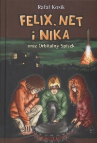 Felix, Net i Nika oraz Orbitalny - okładka książki