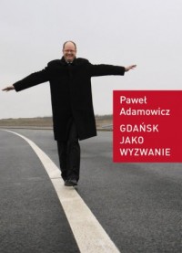 Gdańsk jako wyzwanie - okładka książki