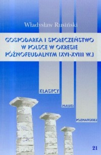 Gospodarka i społeczeństwo w Polsce - okładka książki