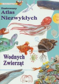 Ilustrowany atlas niezwykłych wodnych - okładka książki