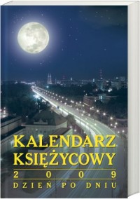 Kalendarz księżycowy 2009 - okładka książki