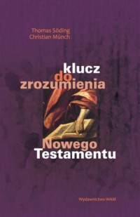 Klucz do zrozumienia Nowego Testamentu - okładka książki