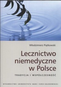 Lecznictwo niemedyczne w Polsce - okładka książki
