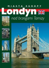 Londyn nad brzegami Tamizy - okładka książki