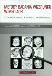 Metody badania wizerunku w mediach - okładka książki