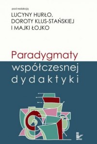 Paradygmaty współczesnej dydaktyki - okładka książki