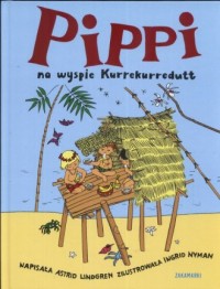 Pippi na wyspie Kurrekurredutt - okładka książki
