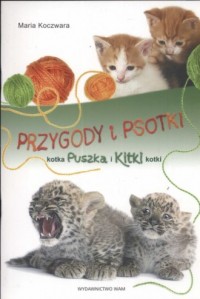 Przygody i psotki Kotka Puszka - okładka książki