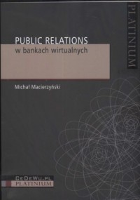 Public relations w bankach wirtualnych - okładka książki