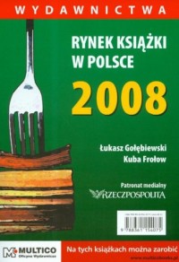 Rynek książki w Polsce 2008. Wydawnictwa - okładka książki