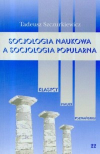 Socjologia naukowa a socjologia - okładka książki
