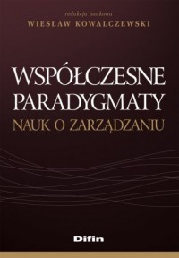 Współczesne paradygmaty nauk o - okładka książki